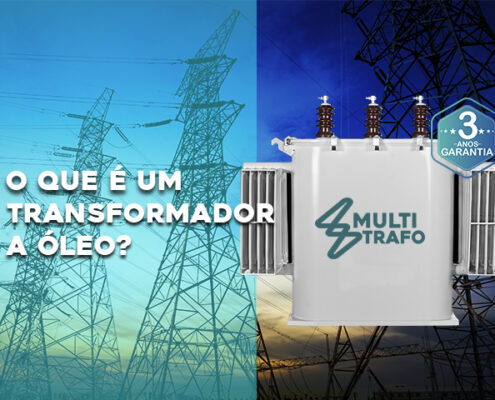 O que é um Transformador a Óleo