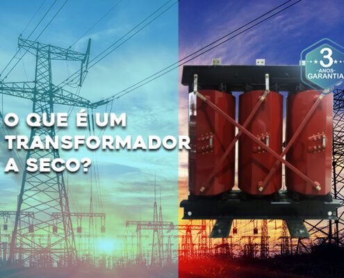 O que é um Transformador a Seco